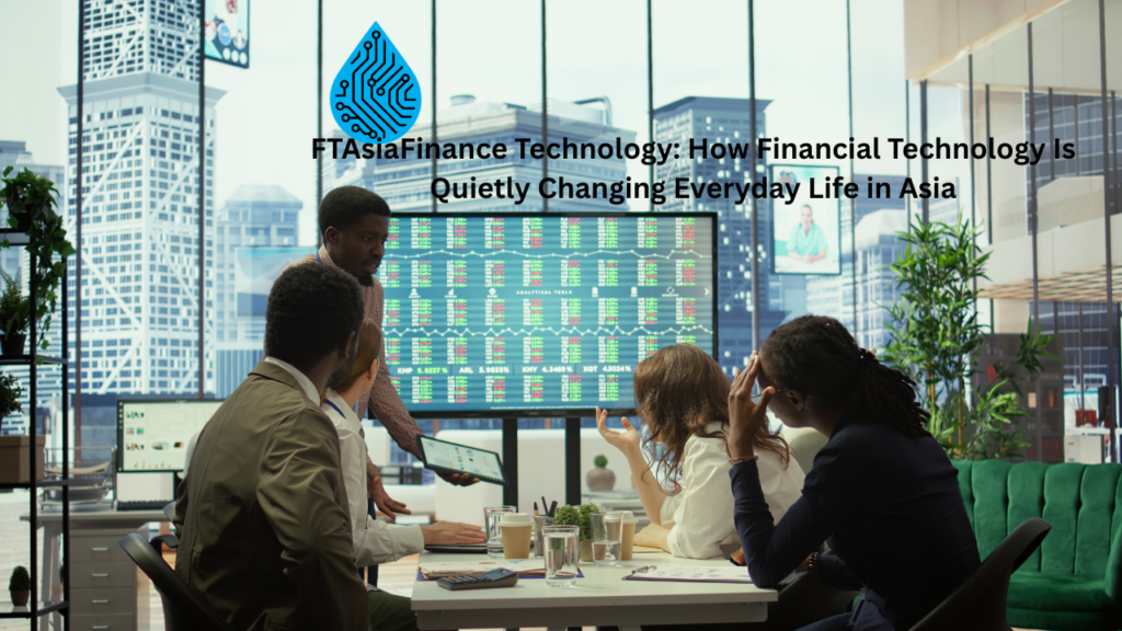 ftasiafinance technology